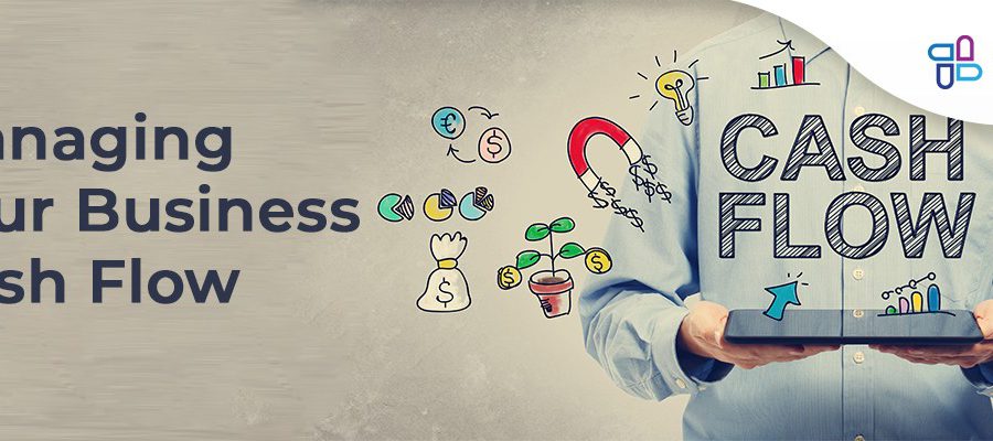 Managing your Business Cash Flow