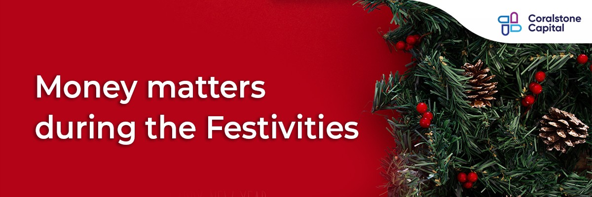 Money Matters During the Festivities